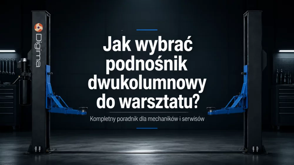 Jak wybrać podnośnik dwukolumnowy do warsztatu? Poradnik dla mechaników i serwisów