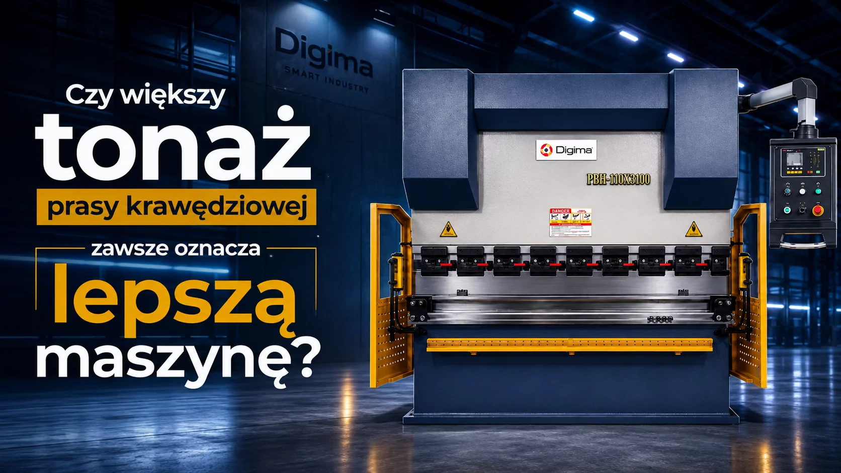 Czy większy tonaż prasy krawędziowej zawsze oznacza lepszą maszynę?
