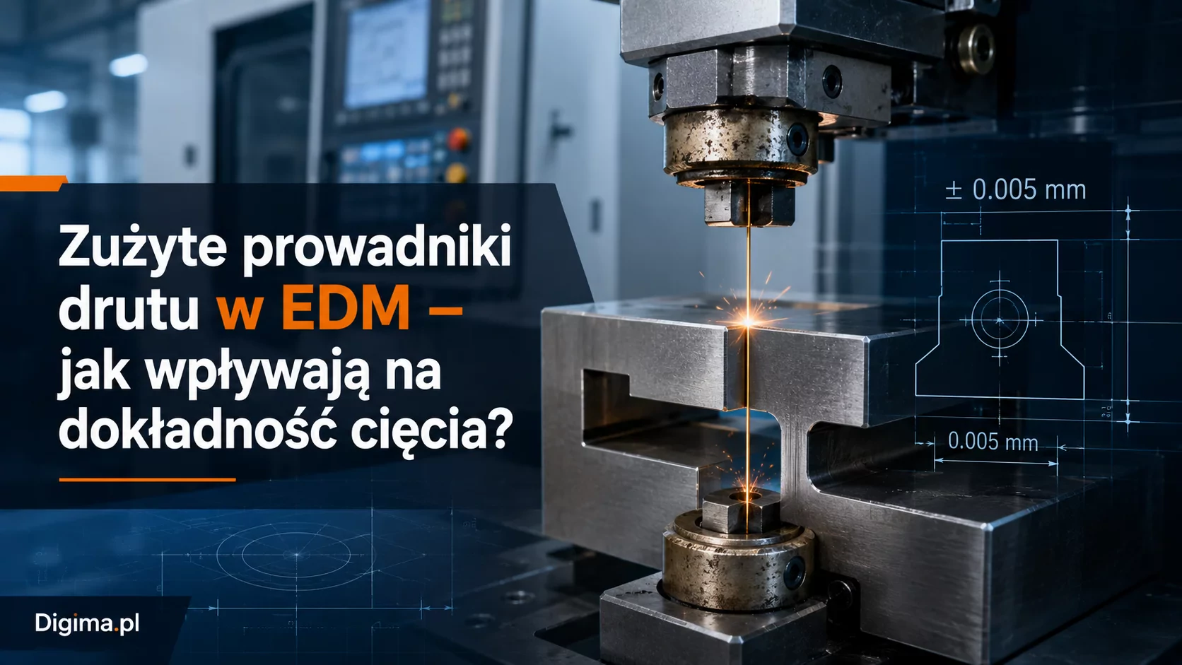Zużyte prowadniki drutu w EDM – jak wpływają na dokładność cięcia?