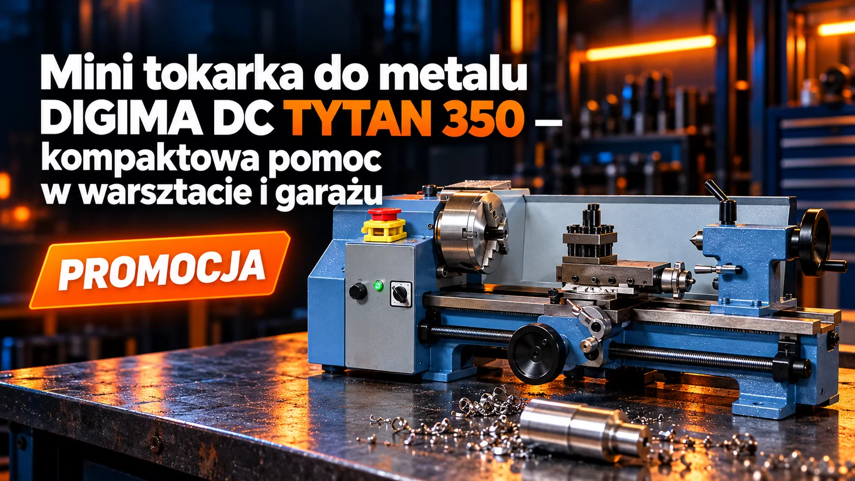 Mini tokarka do metalu DIGIMA DC TYTAN 350 – kompaktowa pomoc w warsztacie i garażu